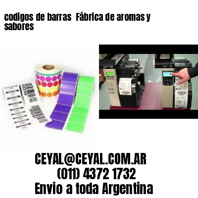 codigos de barras 	Fábrica de aromas y sabores