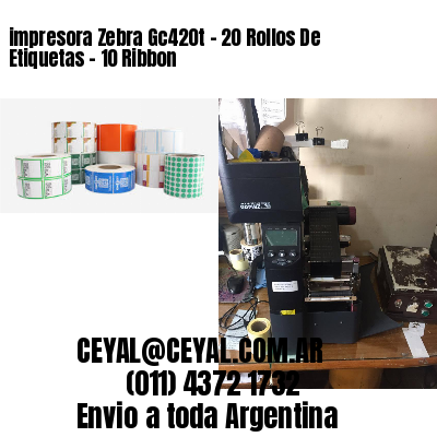impresora Zebra Gc420t – 20 Rollos De Etiquetas – 10 Ribbon
