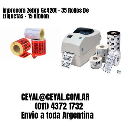 impresora Zebra Gc420t – 35 Rollos De Etiquetas – 15 Ribbon