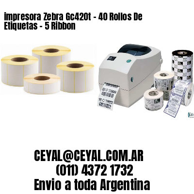impresora Zebra Gc420t – 40 Rollos De Etiquetas – 5 Ribbon