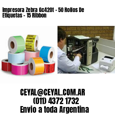 impresora Zebra Gc420t – 50 Rollos De Etiquetas – 15 Ribbon