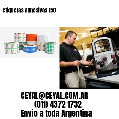 etiquetas adhesivas 150