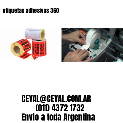 etiquetas adhesivas 360