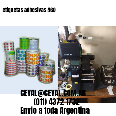 etiquetas adhesivas 460