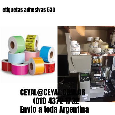 etiquetas adhesivas 530