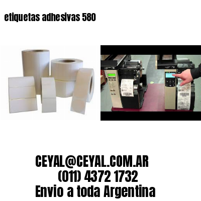 etiquetas adhesivas 580