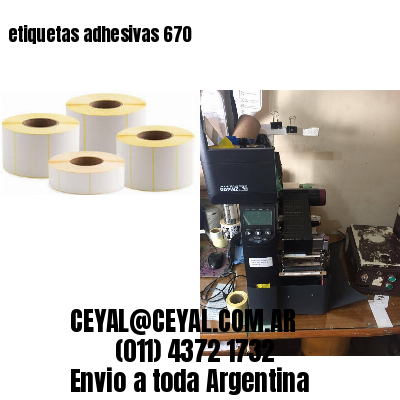 etiquetas adhesivas 670
