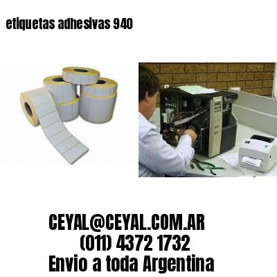 etiquetas adhesivas 940