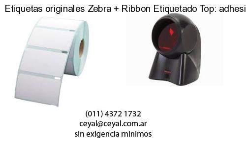 Etiquetas originales Zebra   Ribbon Etiquetado Top: adhesivo   ribbo