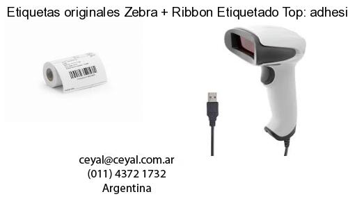 Etiquetas originales Zebra   Ribbon Etiquetado Top: adhesivo   ribbo