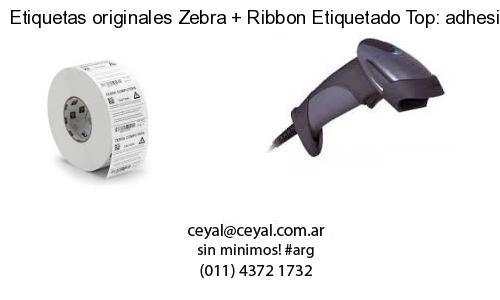 Etiquetas originales Zebra   Ribbon Etiquetado Top: adhesivo   ribbo