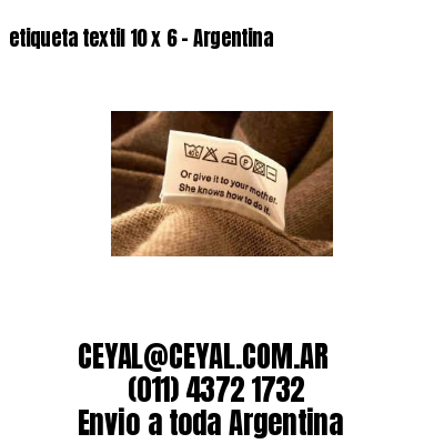 etiqueta textil 10 x 6 – Argentina