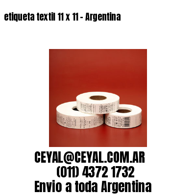 etiqueta textil 11 x 11 – Argentina