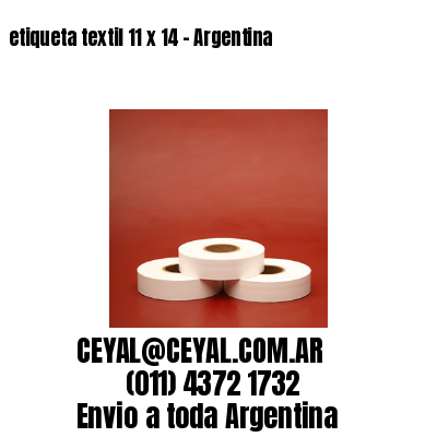 etiqueta textil 11 x 14 – Argentina