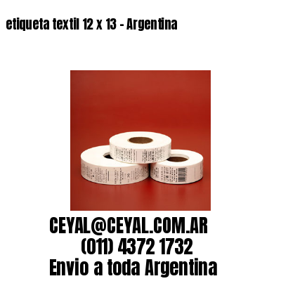 etiqueta textil 12 x 13 – Argentina