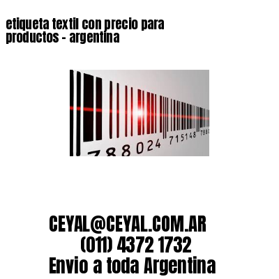 etiqueta textil con precio para productos – argentina