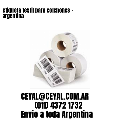 etiqueta textil para colchones – argentina