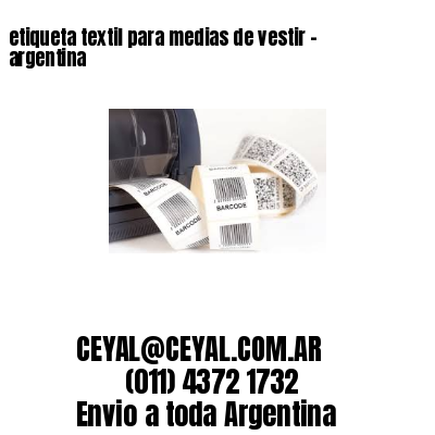 etiqueta textil para medias de vestir – argentina