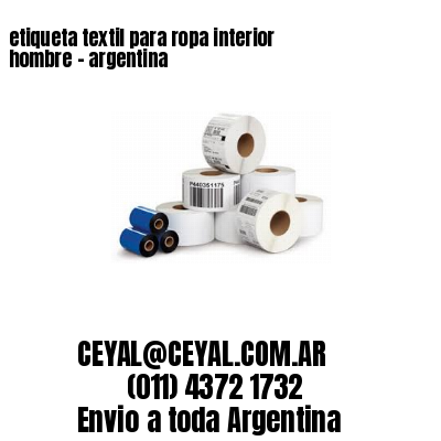 etiqueta textil para ropa interior hombre – argentina