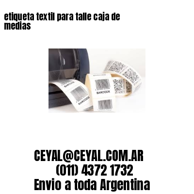 etiqueta textil para talle caja de medias