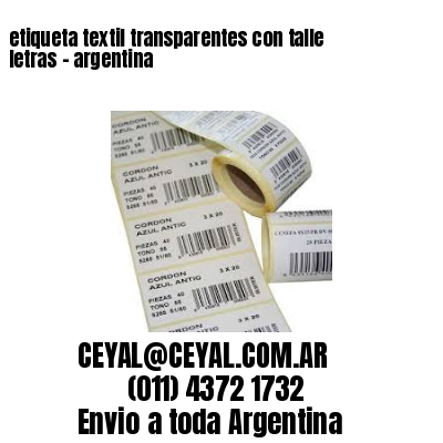 etiqueta textil transparentes con talle letras – argentina