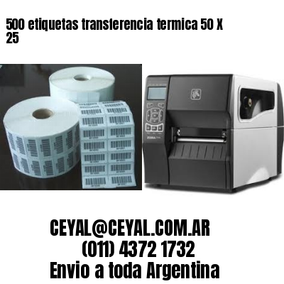 500 etiquetas transferencia termica 50 X 25