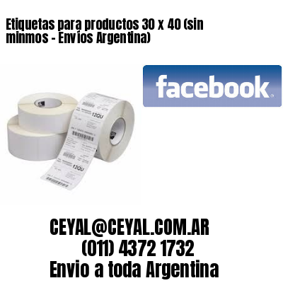 Etiquetas para productos 30 x 40 (sin minmos – Envíos Argentina)