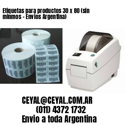 Etiquetas para productos 30 x 80 (sin minmos – Envíos Argentina)