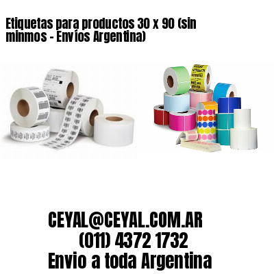 Etiquetas para productos 30 x 90 (sin minmos – Envíos Argentina)