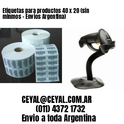 Etiquetas para productos 40 x 20 (sin minmos – Envíos Argentina)