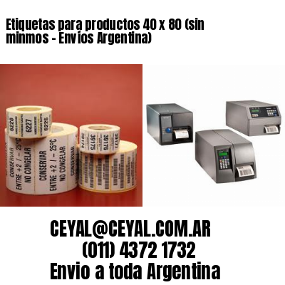 Etiquetas para productos 40 x 80 (sin minmos – Envíos Argentina)