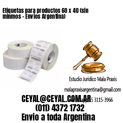Etiquetas para productos 60 x 40 (sin minmos – Envíos Argentina)