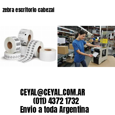 zebra escritorio cabezal