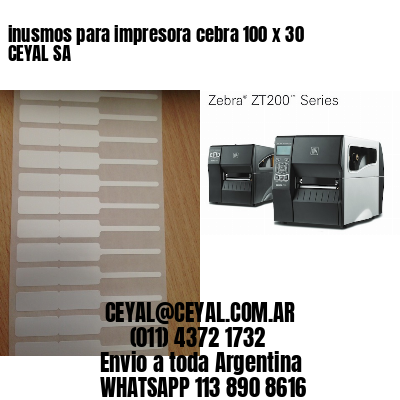 inusmos para impresora cebra 100 x 30 CEYAL SA