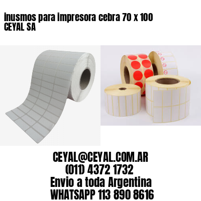 inusmos para impresora cebra 70 x 100 CEYAL SA