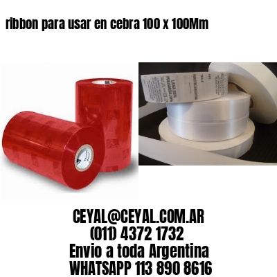 ribbon para usar en cebra 100 x 100Mm