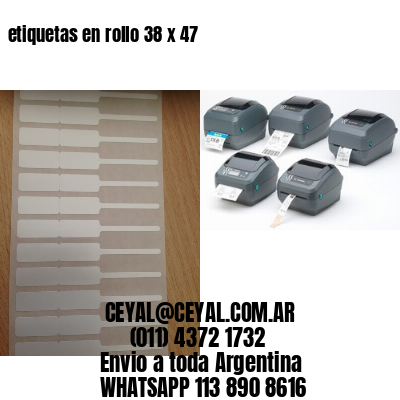 etiquetas en rollo 38 x 47