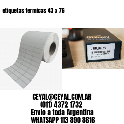 etiquetas termicas 43 x 76