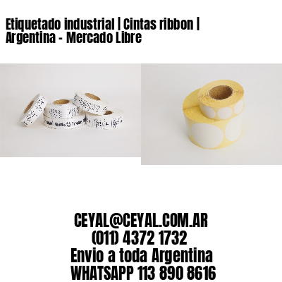 Etiquetado industrial | Cintas ribbon | Argentina – Mercado Libre
