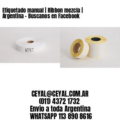 Etiquetado manual | Ribbon mezcla | Argentina – Buscanos en Facebook