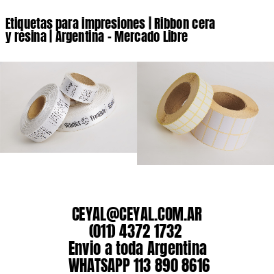 Etiquetas para impresiones | Ribbon cera y resina | Argentina – Mercado Libre