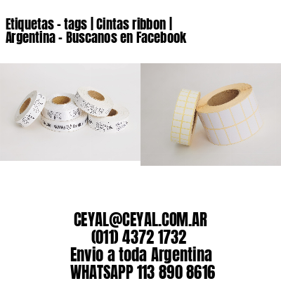 Etiquetas - tags | Cintas ribbon | Argentina - Buscanos en Facebook 