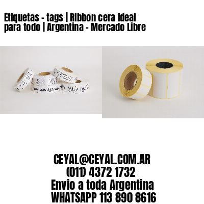 Etiquetas – tags | Ribbon cera ideal para todo | Argentina – Mercado Libre