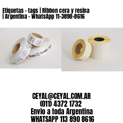 Etiquetas – tags | Ribbon cera y resina | Argentina – WhatsApp 11-3890-8616