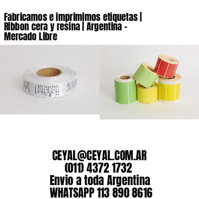 Fabricamos e imprimimos etiquetas | Ribbon cera y resina | Argentina – Mercado Libre