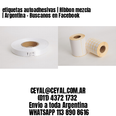 etiquetas autoadhesivas | Ribbon mezcla | Argentina - Buscanos en Facebook 