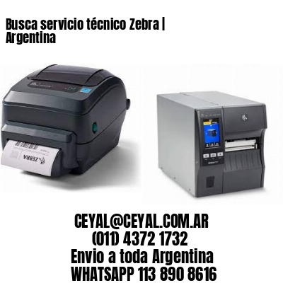 Busca servicio técnico Zebra | Argentina