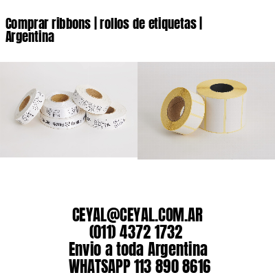 Comprar ribbons | rollos de etiquetas | Argentina