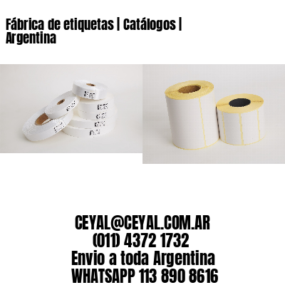Fábrica de etiquetas | Catálogos | Argentina