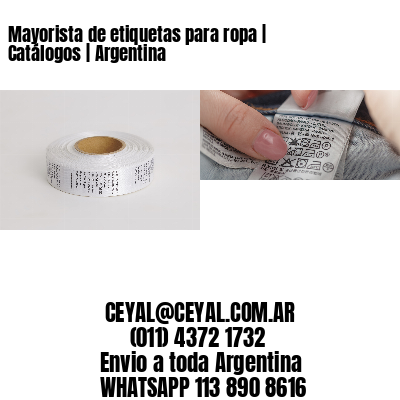 Mayorista de etiquetas para ropa | Catálogos | Argentina